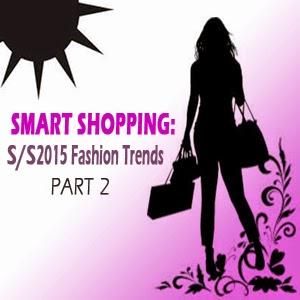 Fashion Trends SS 2015