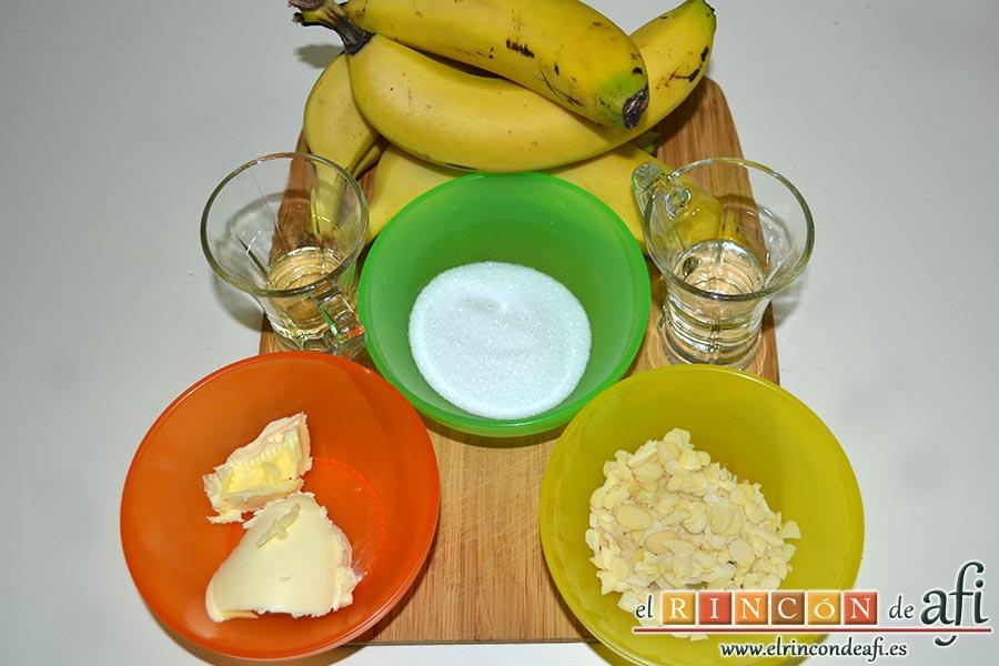 Plátanos fritos con almíbar y almendras laminadas, preparamos los ingredientes