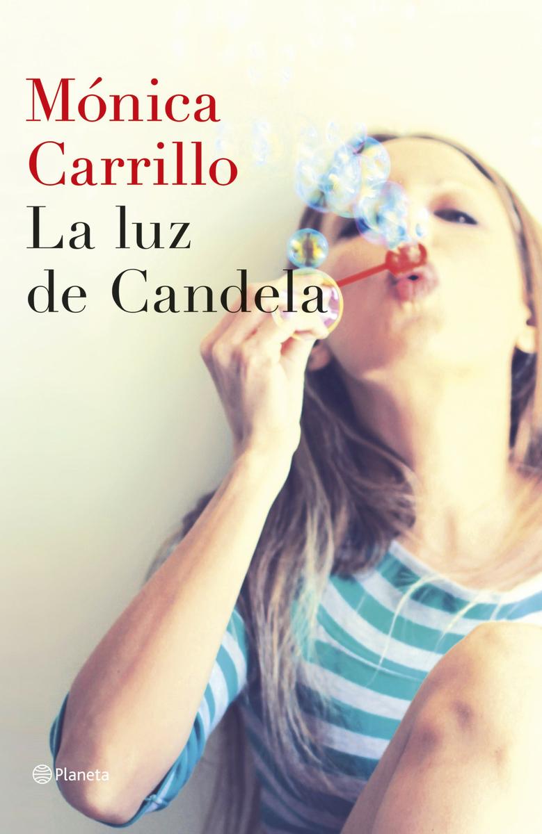 libro la luz de candela imprescindible para este verano 2015