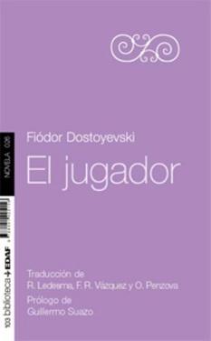 El jugador, Fiodor Dostoyevski