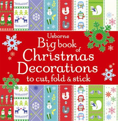 big-book-of-christmas-decorations-to-cut-fold-and-stick-2013