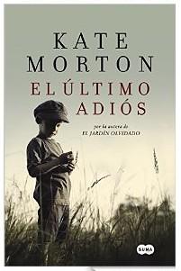 El ultimo adios Kate Morton libros para regalar
