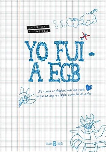 Yo fui a egb libros para regalar