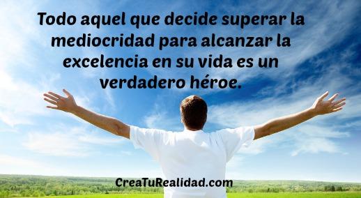 Ser un Verdadero Héroe