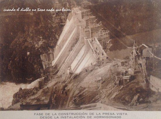 Fase de la construcción de la presa