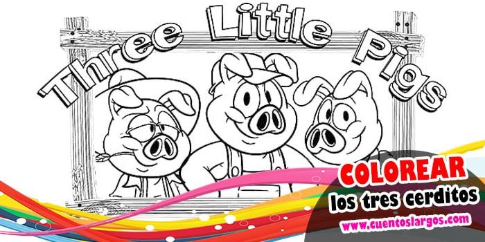 DIBUJOS Colorear Los TRES CERDITOS