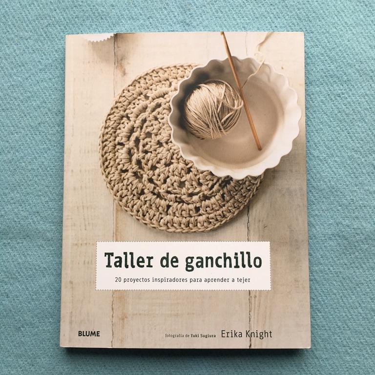 Mis libros de bordado, patchwrok y crochet. "Taller de ganchillo" por Erika Knight