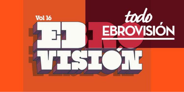 Ebrovisión 2016 completa cartel