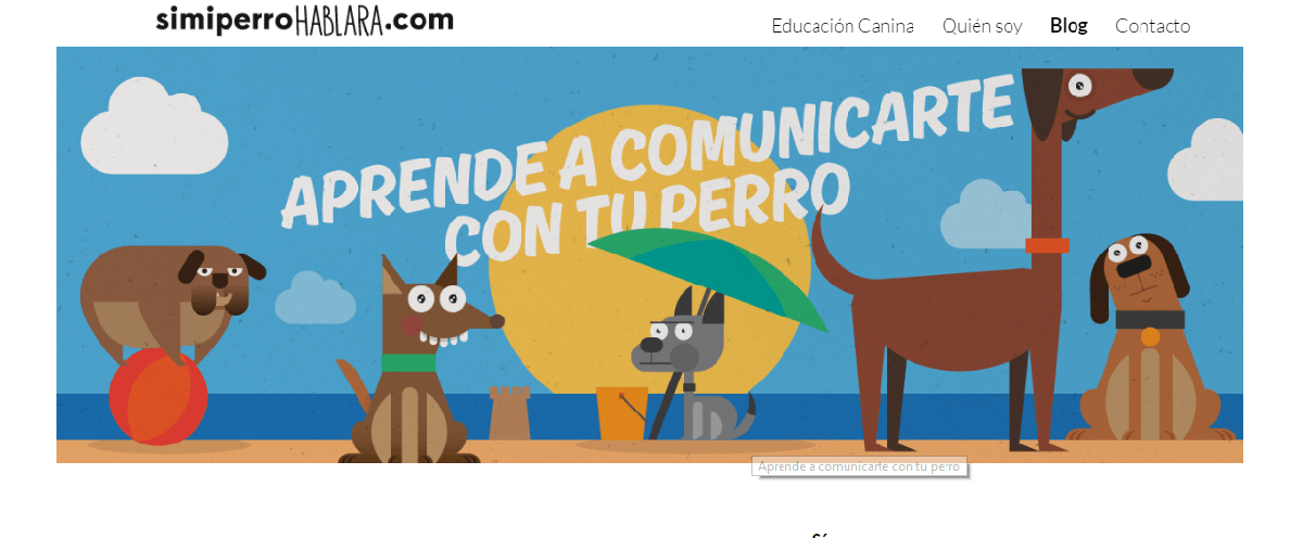 Si mi perro hablará Blog