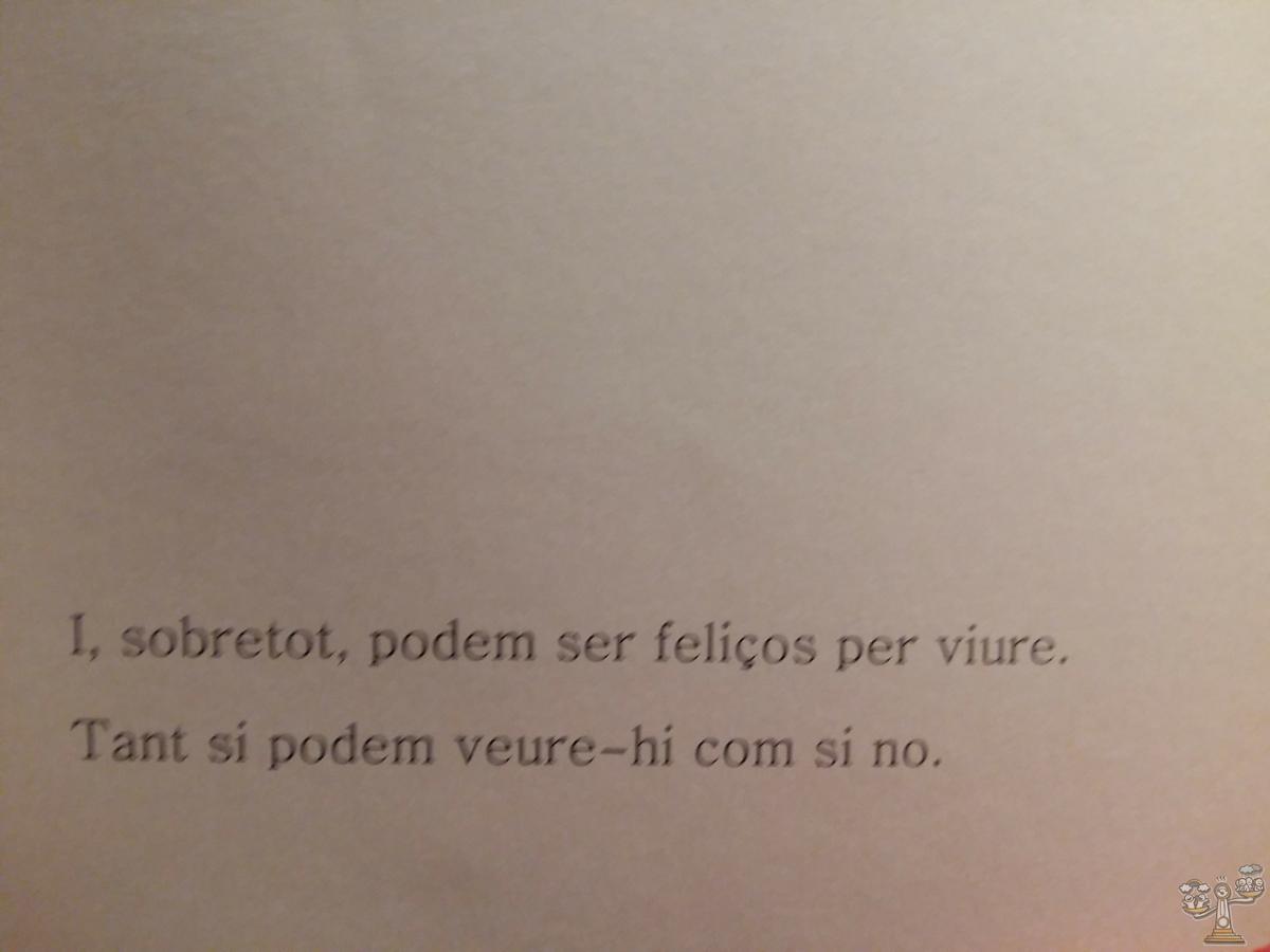 Podemos ser felices para vivir, tanto si podemos ver como si no