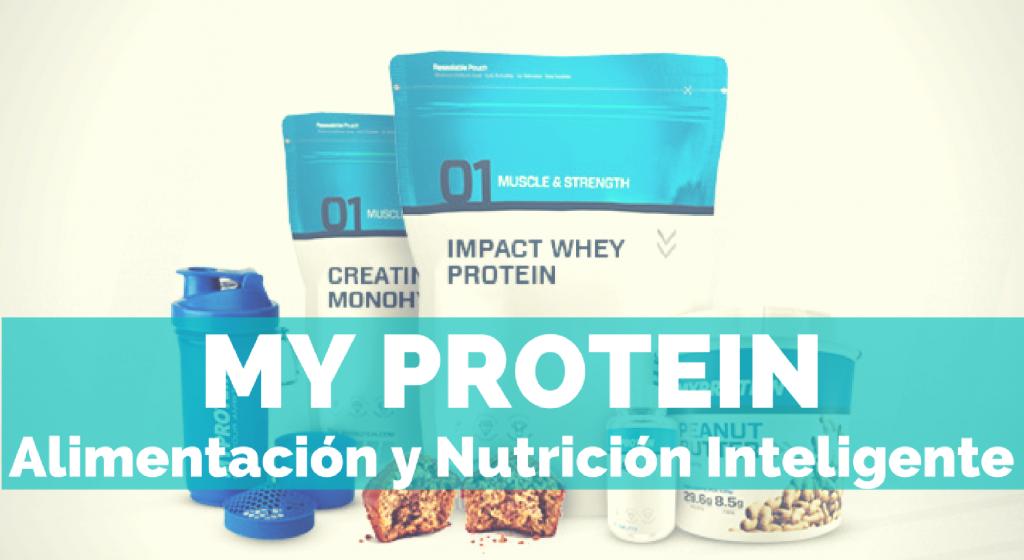 ENTRENA-SALUD-MY-PROTEIN-ALIMENTACION-Y-NUTRICION-INTELIGENTE