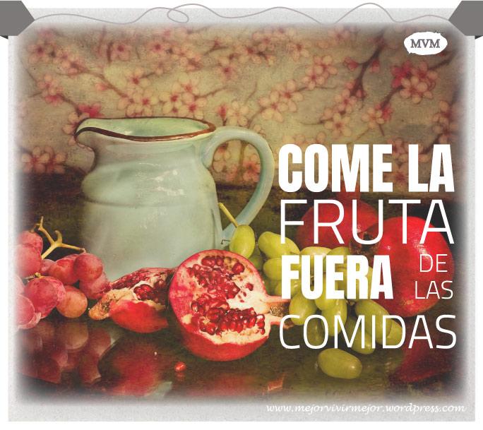 comer la fruta fuera de las comidas