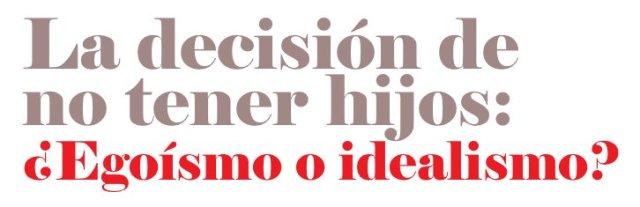 no querer hijos
