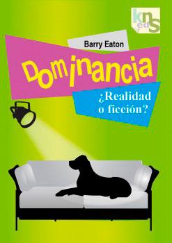 dominancia realidad o ficcion libro perros