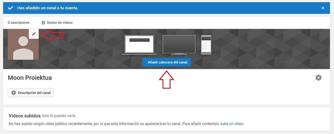 Cómo crear un canal de YouTube Cómo subir videos a YouTube desde Android o PC Guía explicada paso a paso tutorial para convertirse en YouTuber cómo personalizar y tamaños y dimensiones del banner cabecera del canal e icono