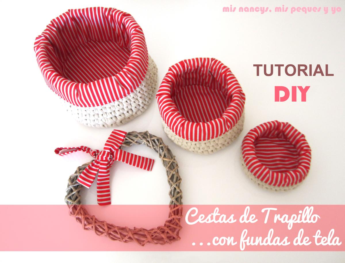 mis nancys, mis peques y yo, juego de tres cestas de trapillo redondas