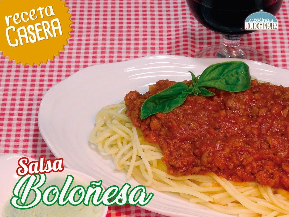 Salsa Boloñesa casera, fácil, deliciosa y hoy con espaguetis