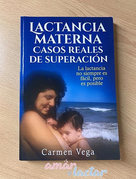 lactancia materna casos reales de superacion carmen vega