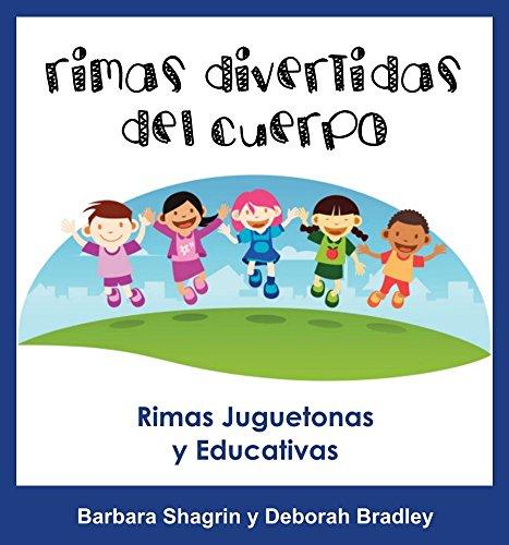 Libros En Español Para Niños: Rimas Divertidas del Cuerpo: Libro Educativo En Español Para Niños