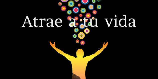 La Ley de la Atracción