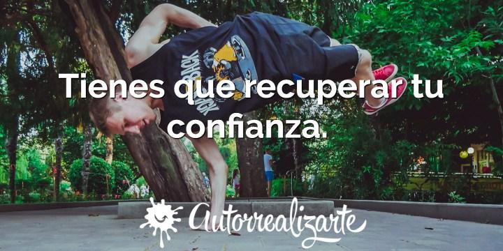 Recuperar tu confianza