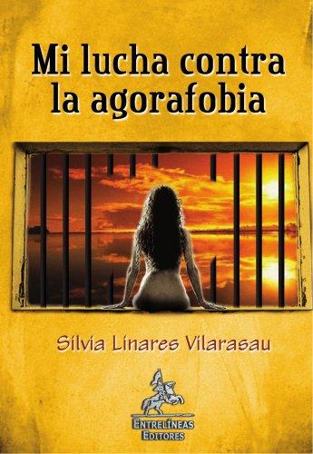 Mi lucha contra la agorafobia