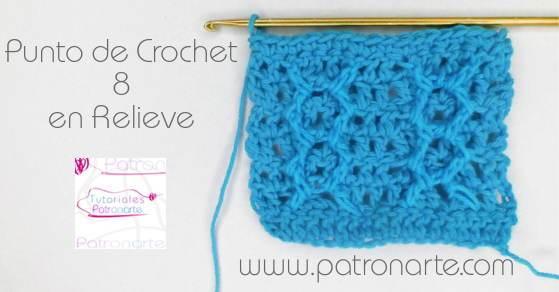 Punto de Crochet Ocho en Relieve - Crochet Lace 8 Stitch