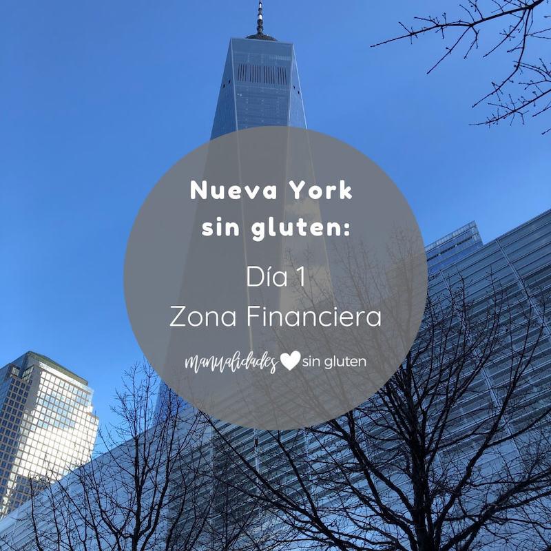 Nueva York sin gluten día 1
