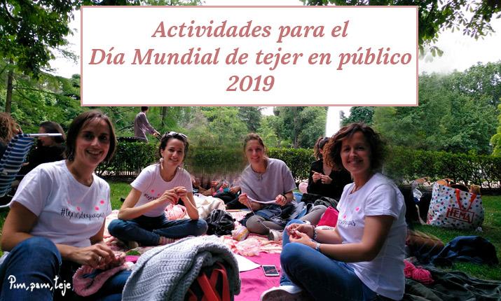 Actividades para el día mundial de tejer en publico 2019 en España