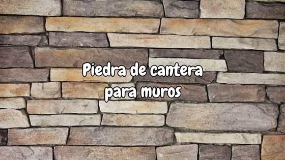 Piedra de cantera para muros