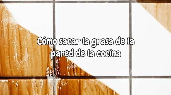 Cómo sacar la grasa de la pared de la cocina