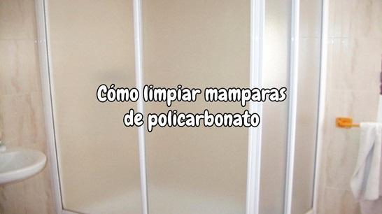 Como limpiar mamparas de policarbonato