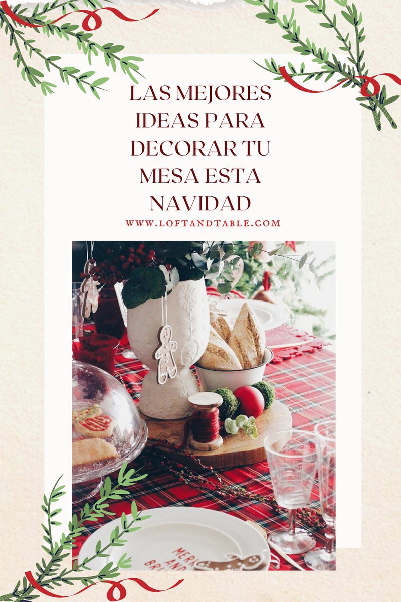 Las mejores ideas para decorar tu mesa esta navidad