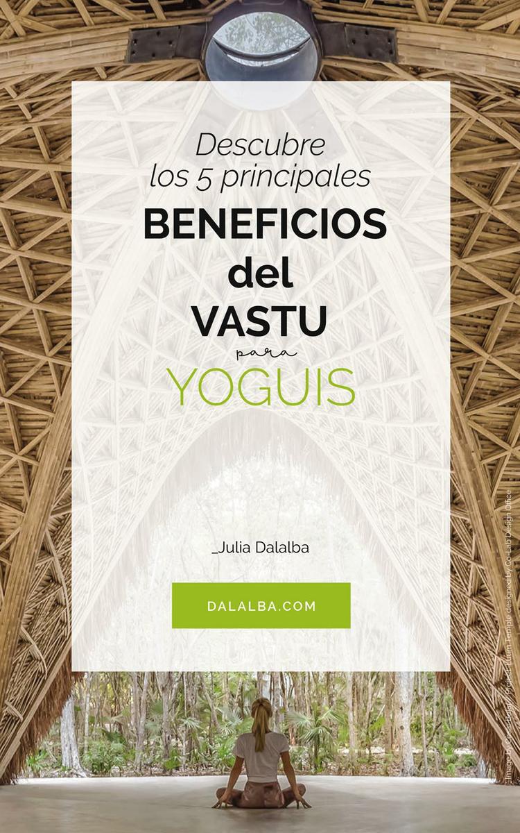 beneficios del vastu para yoguis
