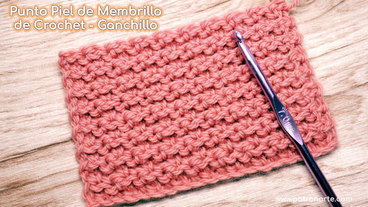 Cómo Tejer el Punto Piel de Membrillo de Crochet - Ganchillo Paso a Paso
