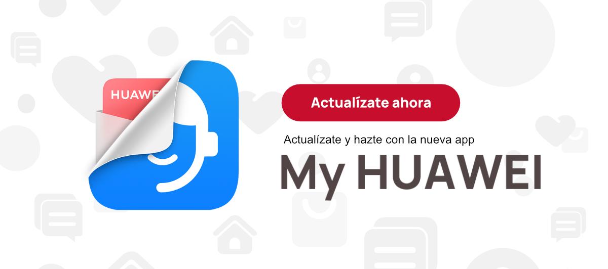 My Huawei App ya está disponible