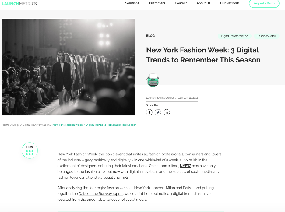 La agencia digital con sede en Nueva York, LaunchMetrics, elaboró un informe sobre tendencias digitales en la Semana de la Moda de Nueva York.