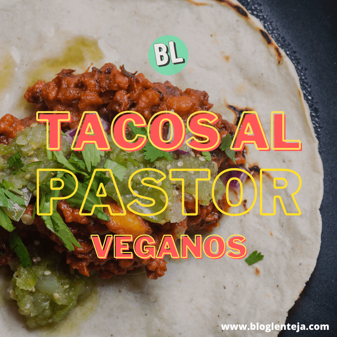 Tacos al pastor (Veganos)