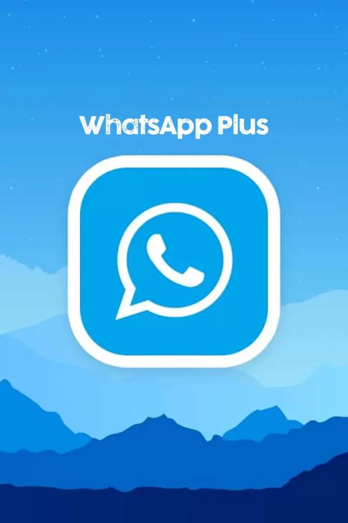 Cómo descargar WhatsApp Plus actualizado
