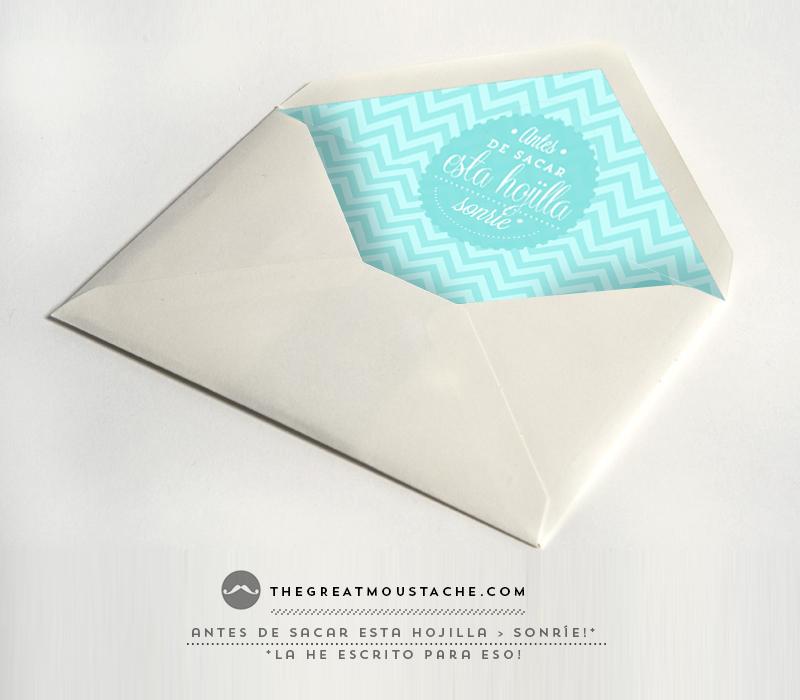 IMPRIMIBLE - ANTES DE SACAR ESTA HOJILLA SONRÍE - SOBRES PERSONALIZADOS - THEGREATMOUSTACHE