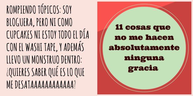 cosas que no me gustan