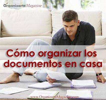 Cómo organizar los documentos en casa