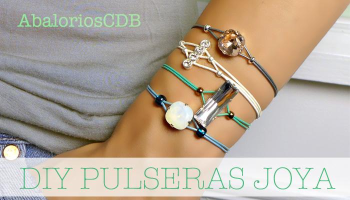 DIY Pulseras Joya Blog