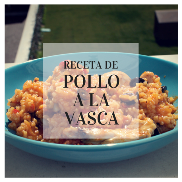 RECETA DE POLLO A LA VASCA