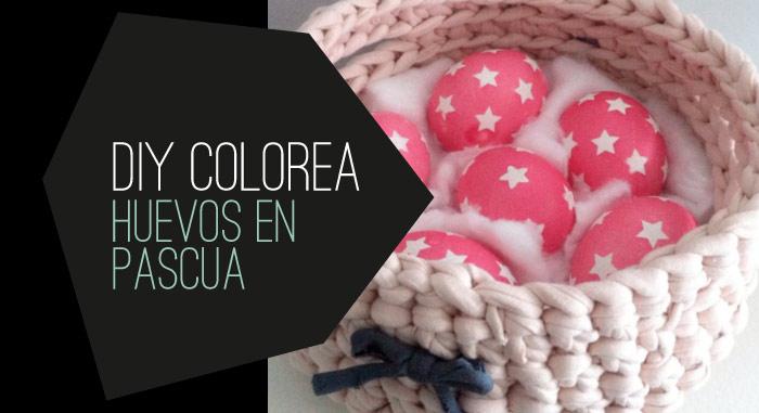 diy-huevos pascua coloreados