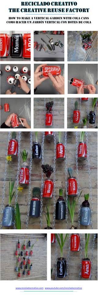 Jardín vertical realizado con botes de cocacola - Vertical Garden made with recycled cocacola cans