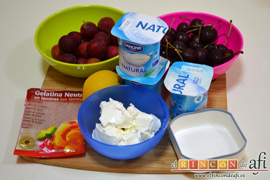 Cerezas y ciruelas con crema de yogur y queso fresco, preparamos los ingredientes