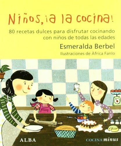 80 recetas dulces para cocinar con niños. La autora  propone 