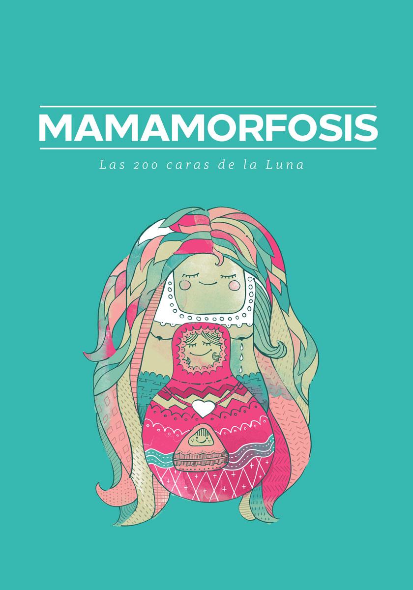 MAMAMORFOSIS ¡YA ESTÁ AQUÍ!
