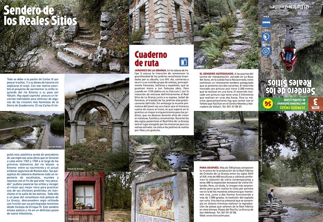 Colección de paseos por Castilla y León elaborada por Javier Prieto Gallego para el periódico EL NORTE DE CASTILLA.